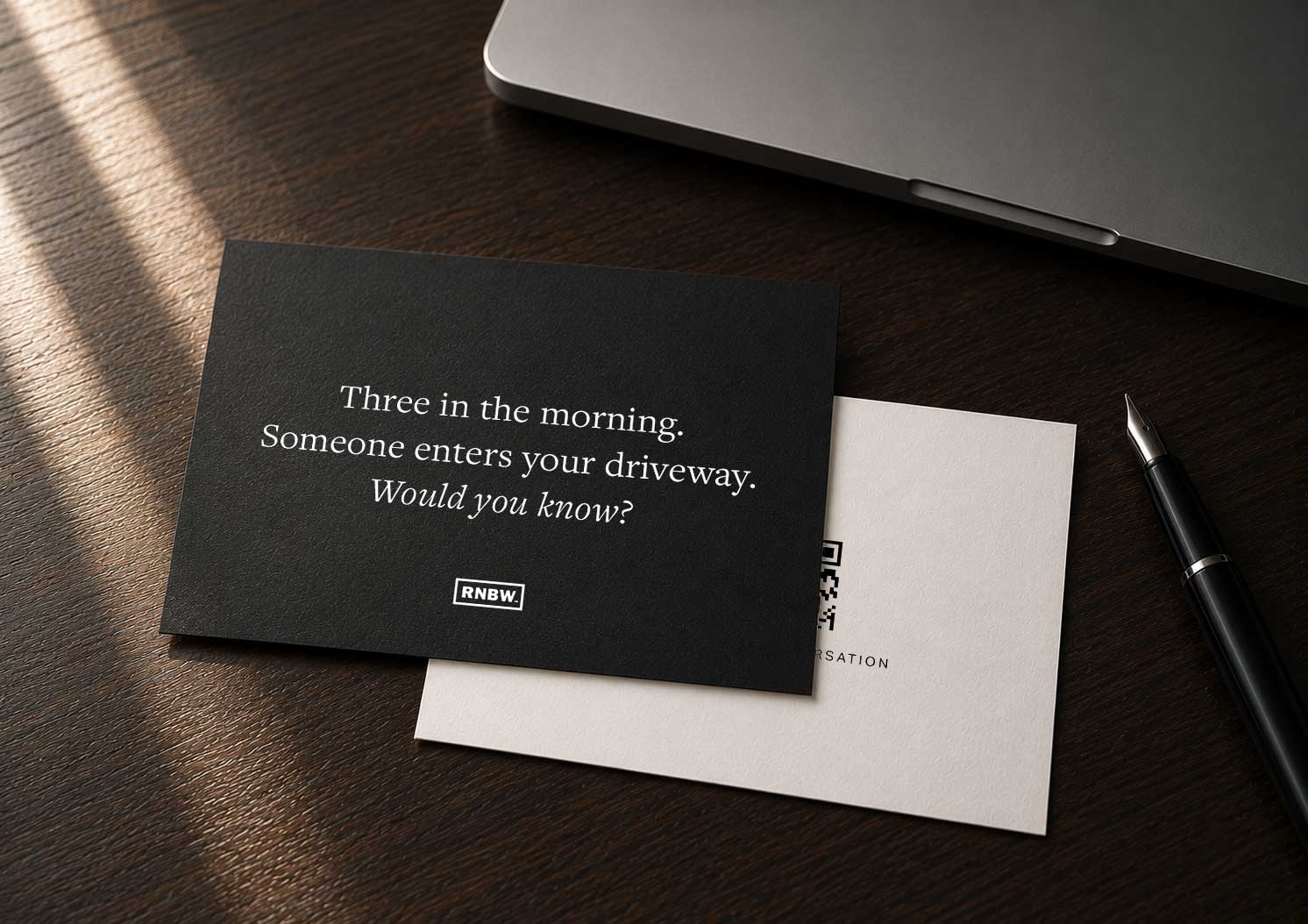 An RNBW direct mail postcard reading: Three in the morning. Someone enters your driveway. Would you know?